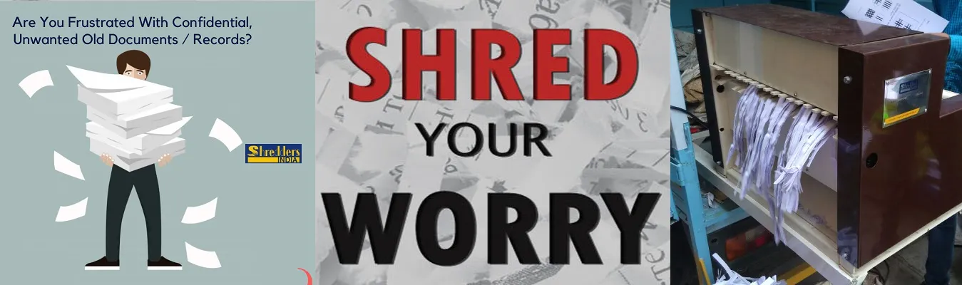 Shredding Services - Shredders India